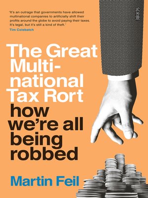 cover image of The Great Multinational Tax Rort